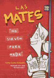 Portada de Las mates «no sirven para nada»