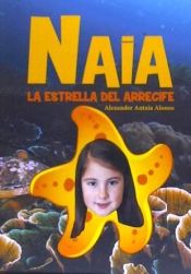 Portada de Naia, la estrella del arrecife