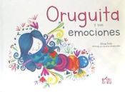 Portada de Oruguita y sus emociones