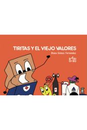 Portada de TIRITAS Y EL VIEJO VALORES