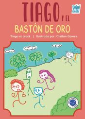 Portada de Tiago y el bastón de oro