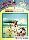 Baby Looney Tunes. Libro de actividades 1