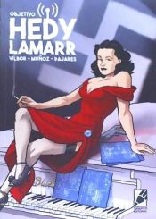 Portada de OBJETIVO HEDY LAMARR