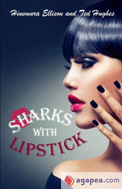 Sharks With Lipstick