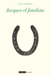 JACQUES EL FATALISTA - DENIS DIDEROT - 9788408110422