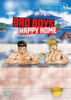 Bad Boys, Happy Home, Vol. 1, 1