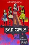 Bad Girls