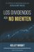 Portada de Dividendos aún no mienten, de Kelley Wright