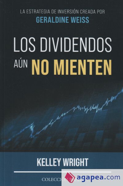 Dividendos aún no mienten