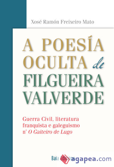 A poesía oculta de Filgueira Valverde