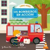 Portada de Os bombeiros en acción!