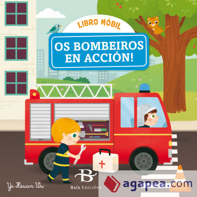 Os bombeiros en acción!