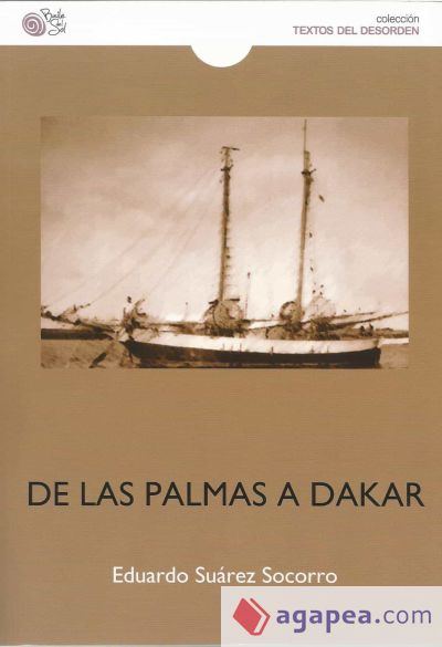 DE LAS PALMAS A DAKAR: HISTORIA DE UN EXILIADO