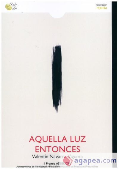 Aquella luz entonces