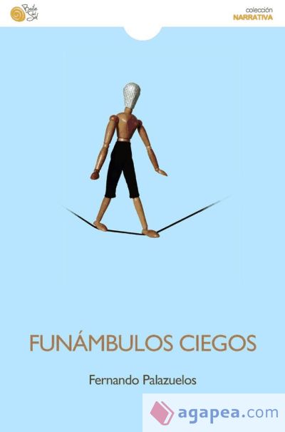 Funámbulos ciegos