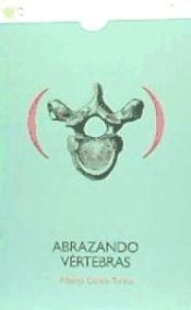 Portada de ABRAZANDO VERTEBRAS