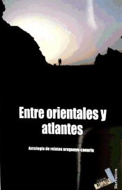 Portada de Entre orientales y atlates