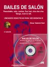 Bailes de salón. Unidades didácticas para Secundaria III (libro+DVD)