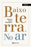 Baixo terra. No ar