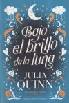 Bajo el brillo de la luna (Las hermanas Lyndon 1)