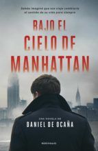 Portada de Bajo el cielo de Manhattan (Ebook)