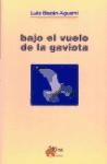 Bajo el vuelo de la gaviota