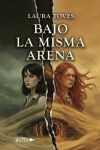 Bajo la misma arena