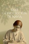 Bajo la protecci&oacute;n de Navia