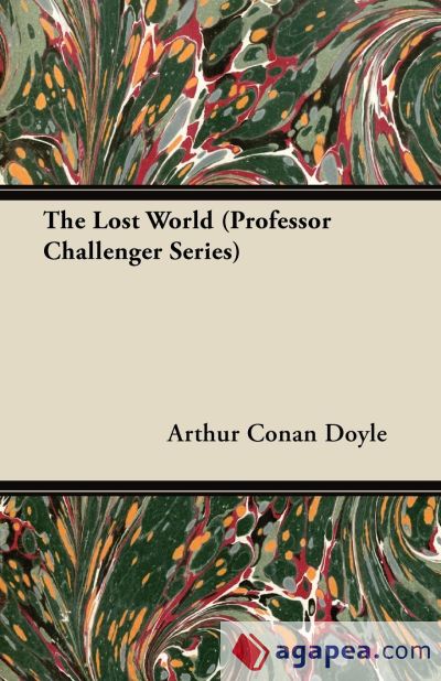 The Lost World (Professor Challenger Series)