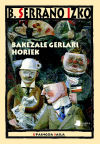 Bakezale gerlari horiek