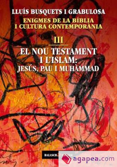 Enigmes de la Bíblia i cultura contemporània III