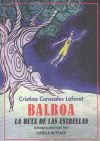 Balboa. La ruta de las estrellas