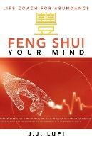 Portada de Feng Shui Your Mind