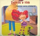 Portada de JUNTOS PARA SIEMPRE (TERESA Y TIM)