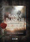Bande Blanche
