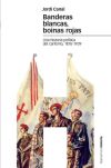 Banderas blancas, boinas rojas, una historia política del carlismo, 1876-1939