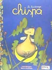 Portada de CHISPA, LA LUCI&Eacute;RNAGA