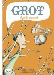 Portada de En Grot, el goblin enamorat