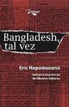 Bangladesh, tal vez