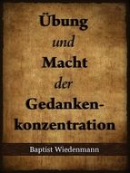 Portada de Übung und Macht der Gedankenkonzentration (Ebook)