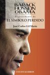 Barack Hussein Obama: El presidente de El s&iacute;mbolo perdido