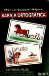 Baraja ortográfica Serie 1º