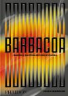 Barbacoa. Recetas Para Asados Y Parillas (spanish Edition)