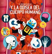 Portada de El profesor Astro Cat y la odesia del cuerpo humano