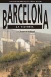 Barcelona. La hist&ograve;ria