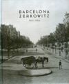 Barcelona i Zerchowitz, 1921-1958