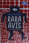 Barcelona rara avis