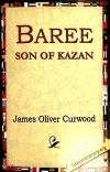 Baree, Son of Kazan