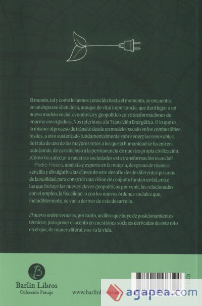 El nuevo orden verde [2a ED.]: Cómo la transición energética cambiará el mundo