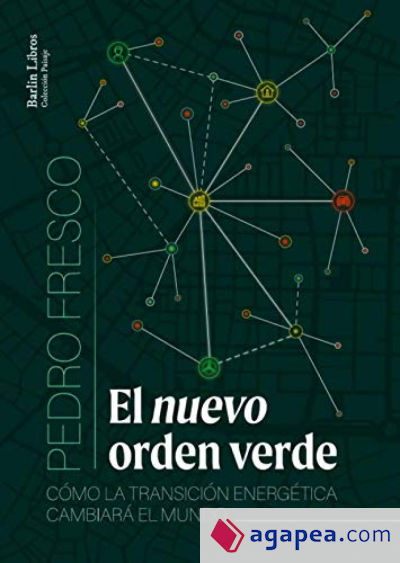 El nuevo orden verde